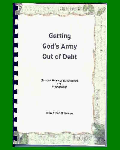 GETTING GOD-S ARMY OUT OF DEBT Bible-based Money Skills